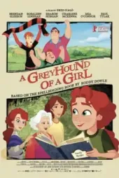 A Greyhound of a Girl